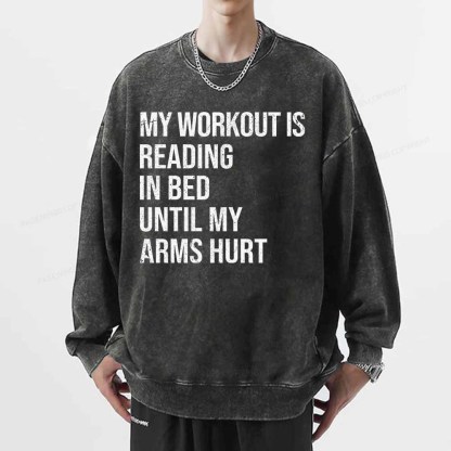 Pagewings My Workout Reading Unisex Washed Sweatshirt