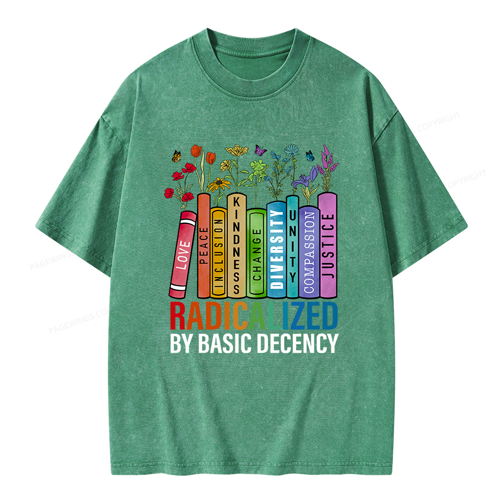 Pagewings Radicalized by Basic Decency Unisex Washed T-shirt