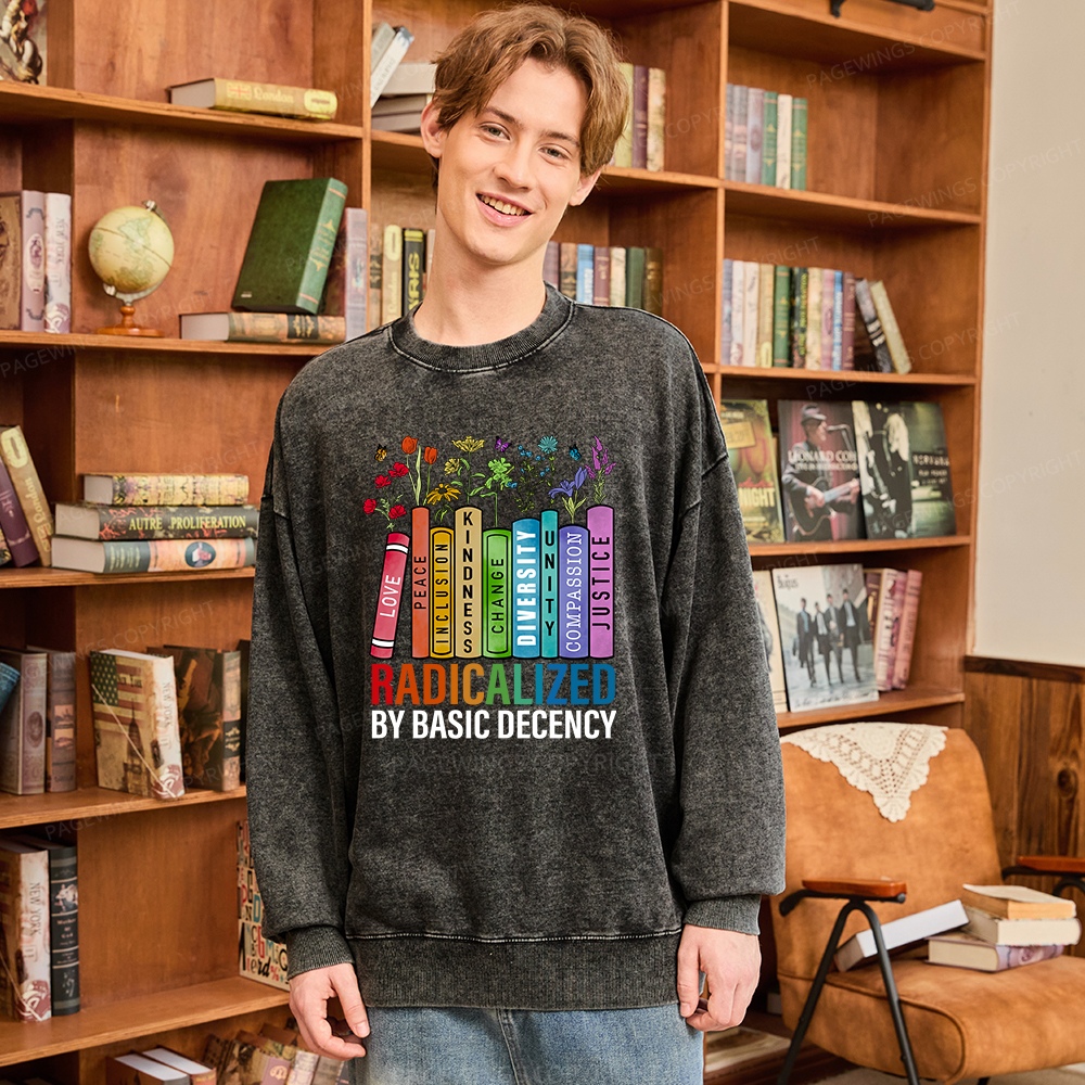 Pagewings Radicalized by Basic Decency Unisex Washed Sweatshirt