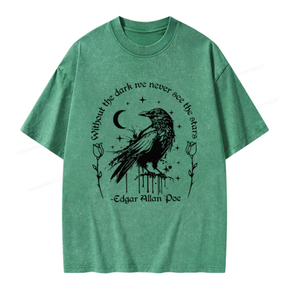 Pagewings Without The Dark We Never See The Stars Unisex Washed T-shirt