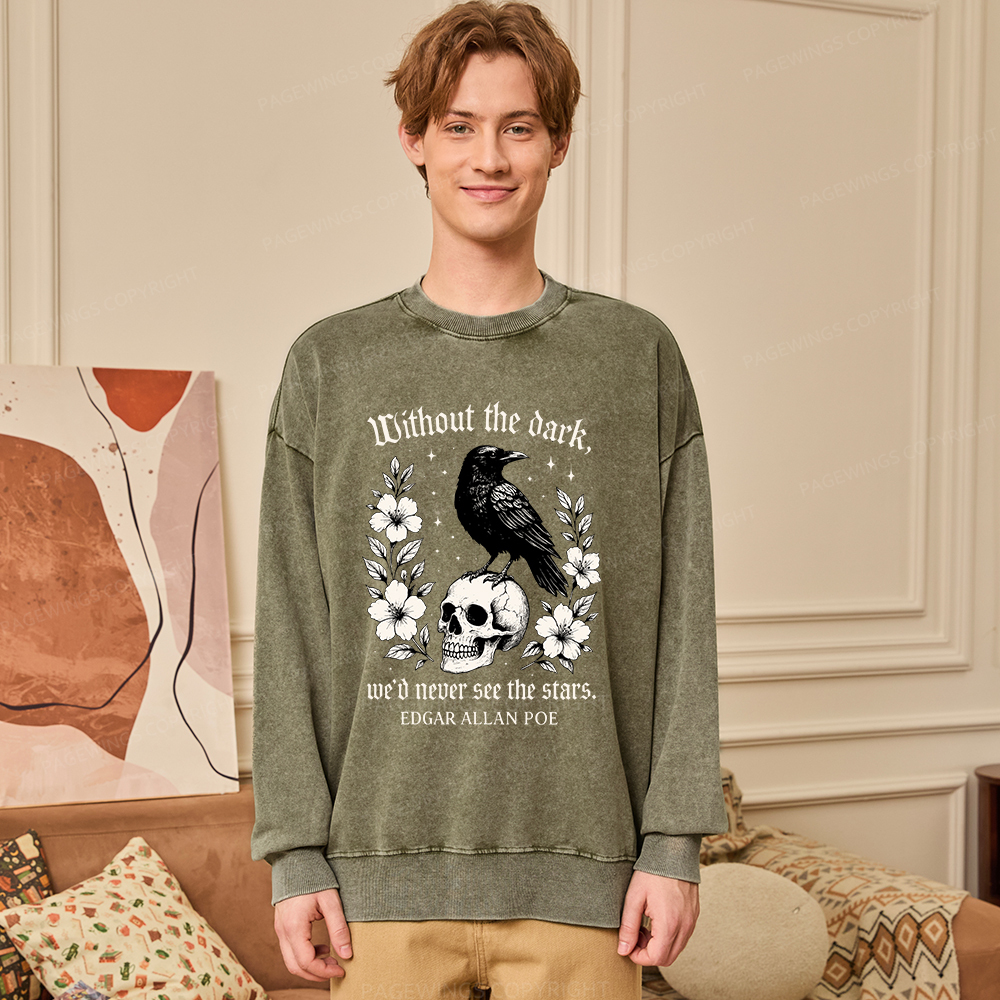 Pagewings Without The Dark Unisex Washed Sweatshirt