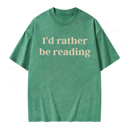 Pagewings I'd Rather Be Reading Unisex Washed T-shirt
