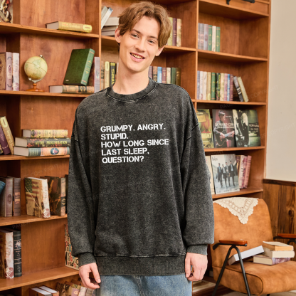 Pagewings Grumpy Rocky Quote Unisex Washed Sweatshirt