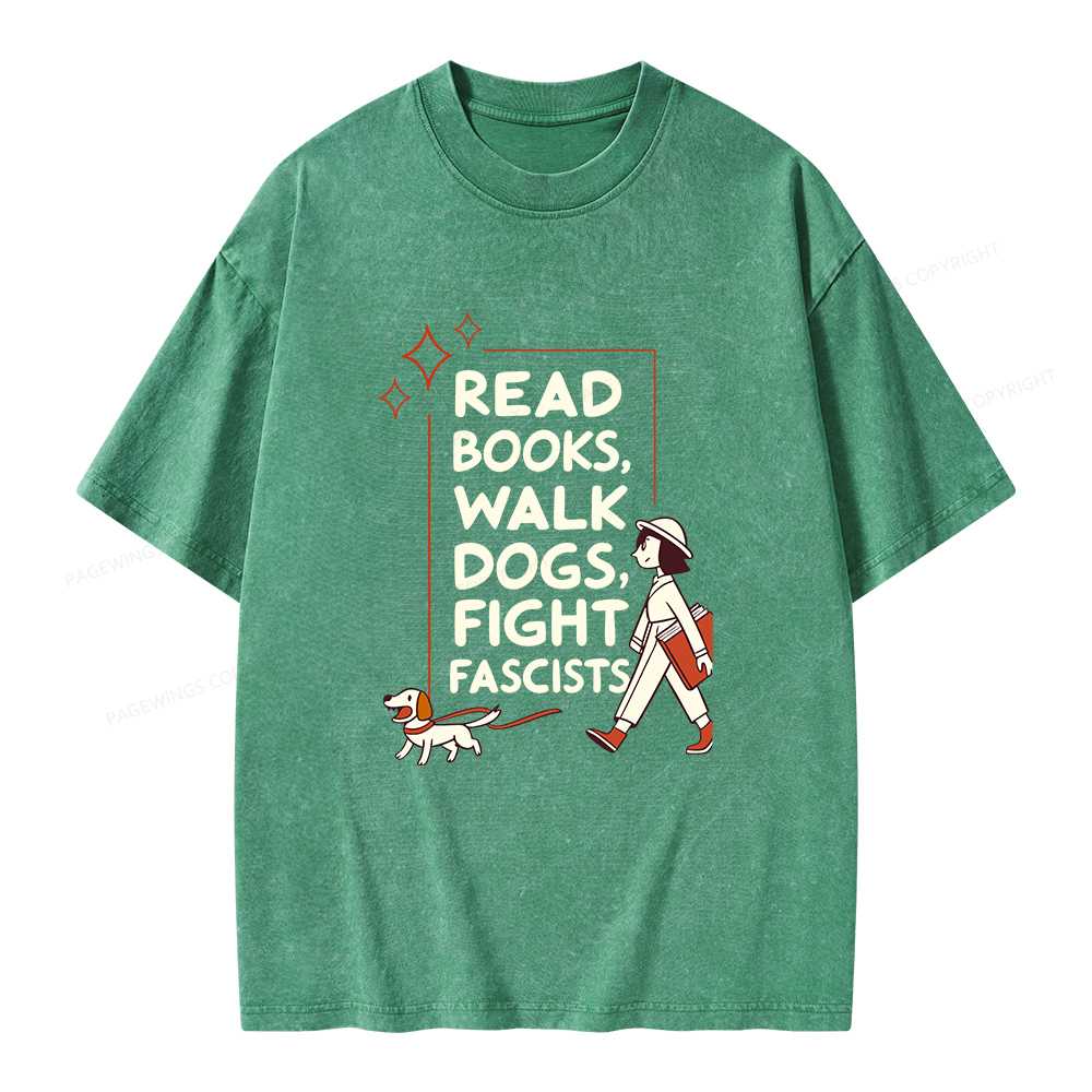 Pagewings Read Books Walk Dogs Unisex Washed T-shirt