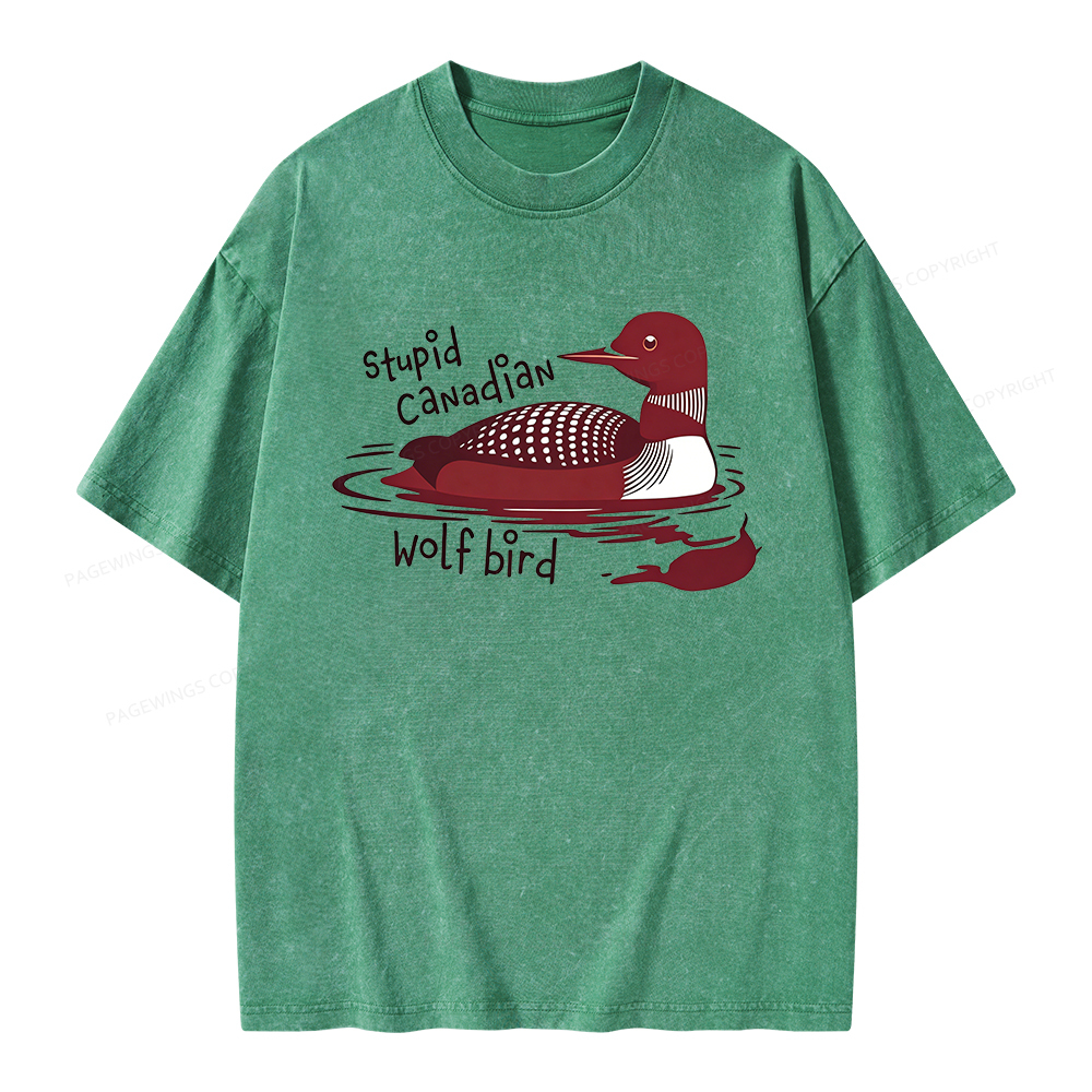 Pagewings Stupid Canadian Wolf Bird Unisex Washed T-shirt