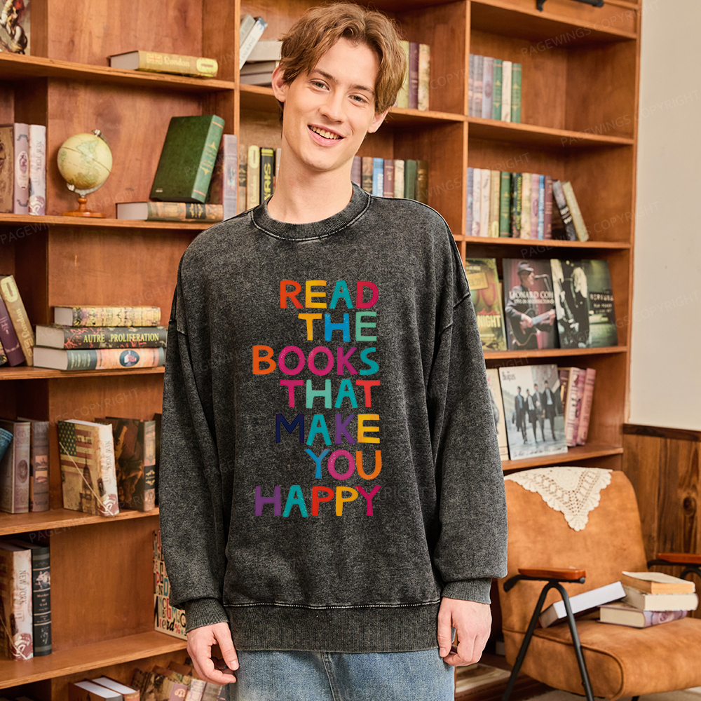 Pagewings Read The Books That Make You Happy Unisex Washed Sweatshirt