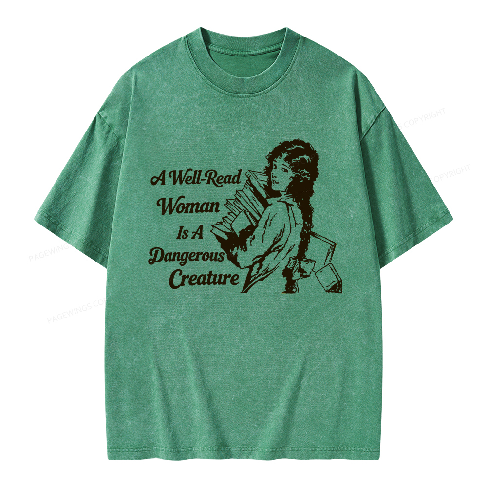 Pagewings A Well-Read Woman Is A Dangerous Creature Unisex Washed T-shirt