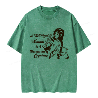 Pagewings A Well-Read Woman Is A Dangerous Creature Unisex Washed T-shirt