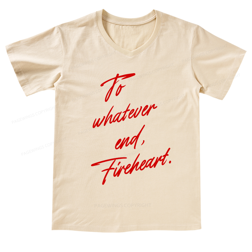 Pagewings To Whatever End Fireheart V-neck T-shirt