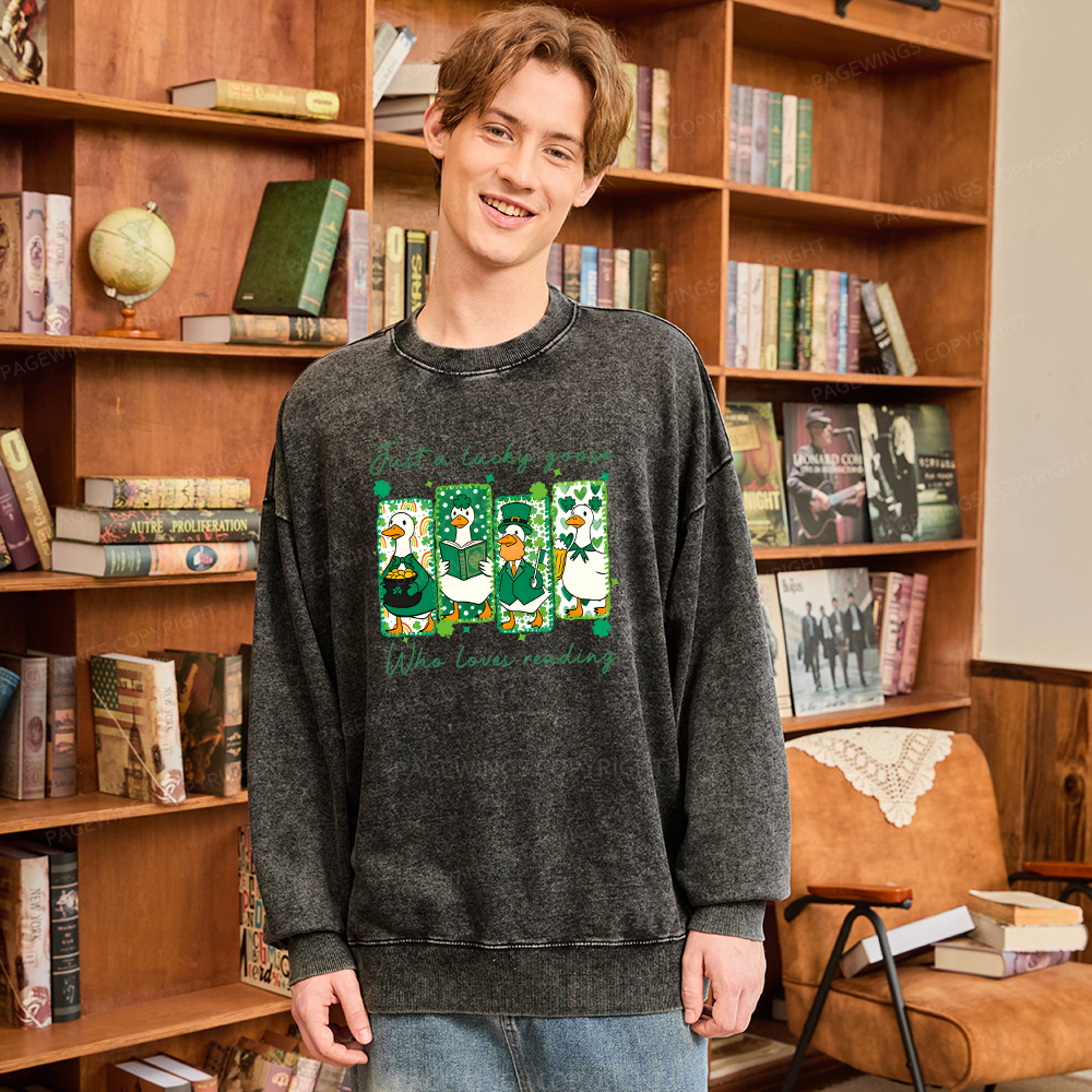 Pagewings St Patrick’s Day Just A Lucky Goose Who Loves Reading Unisex Washed Sweatshirt