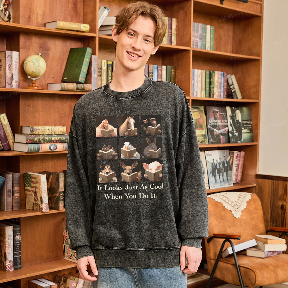 Pagewings It Looks Just as Cool When You Do It Unisex Washed Sweatshirt