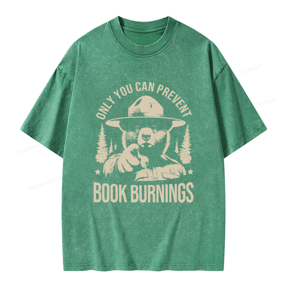Pagewings Only You Can Prevent Book Burnings Unisex Washed T-shirt