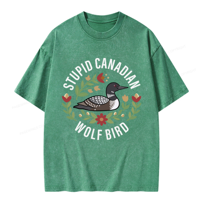 Pagewings  Stupid Canadian Wolf Bird Unisex Washed T-shirt