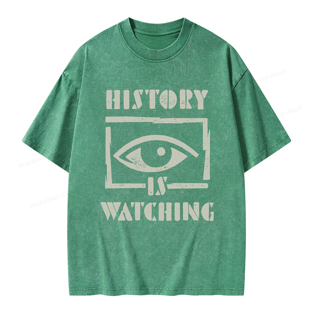 Pagewings History Is Watching Unisex Washed T-shirt