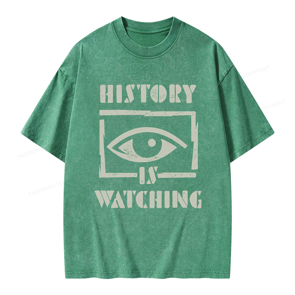 Pagewings History Is Watching Unisex Washed T-shirt