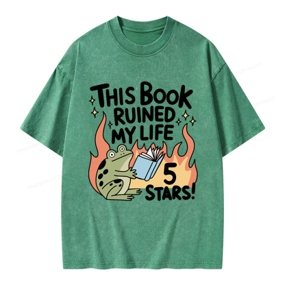 Pagewings This Book Ruined My Life 5 Stars Unisex Washed T-shirt