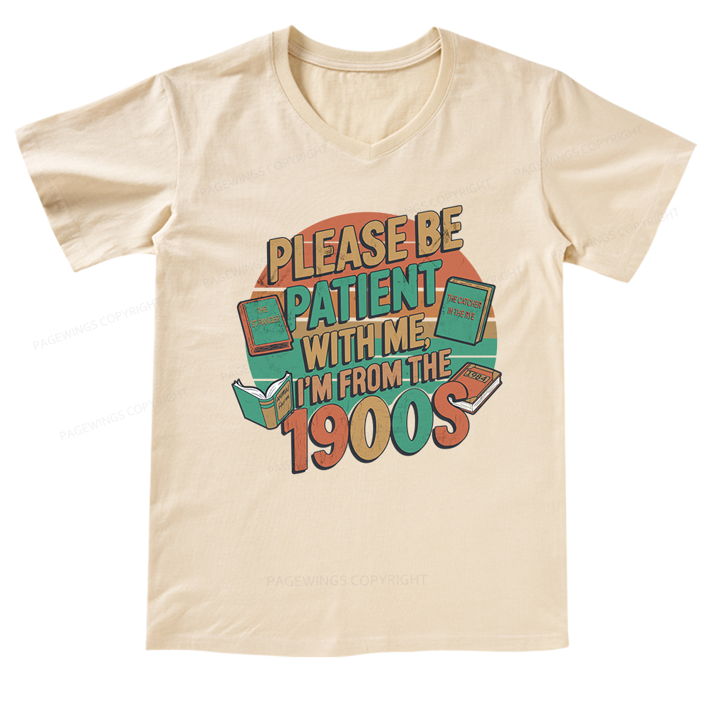 Pagewings Please Be Patient With Me V-neck T-shirt