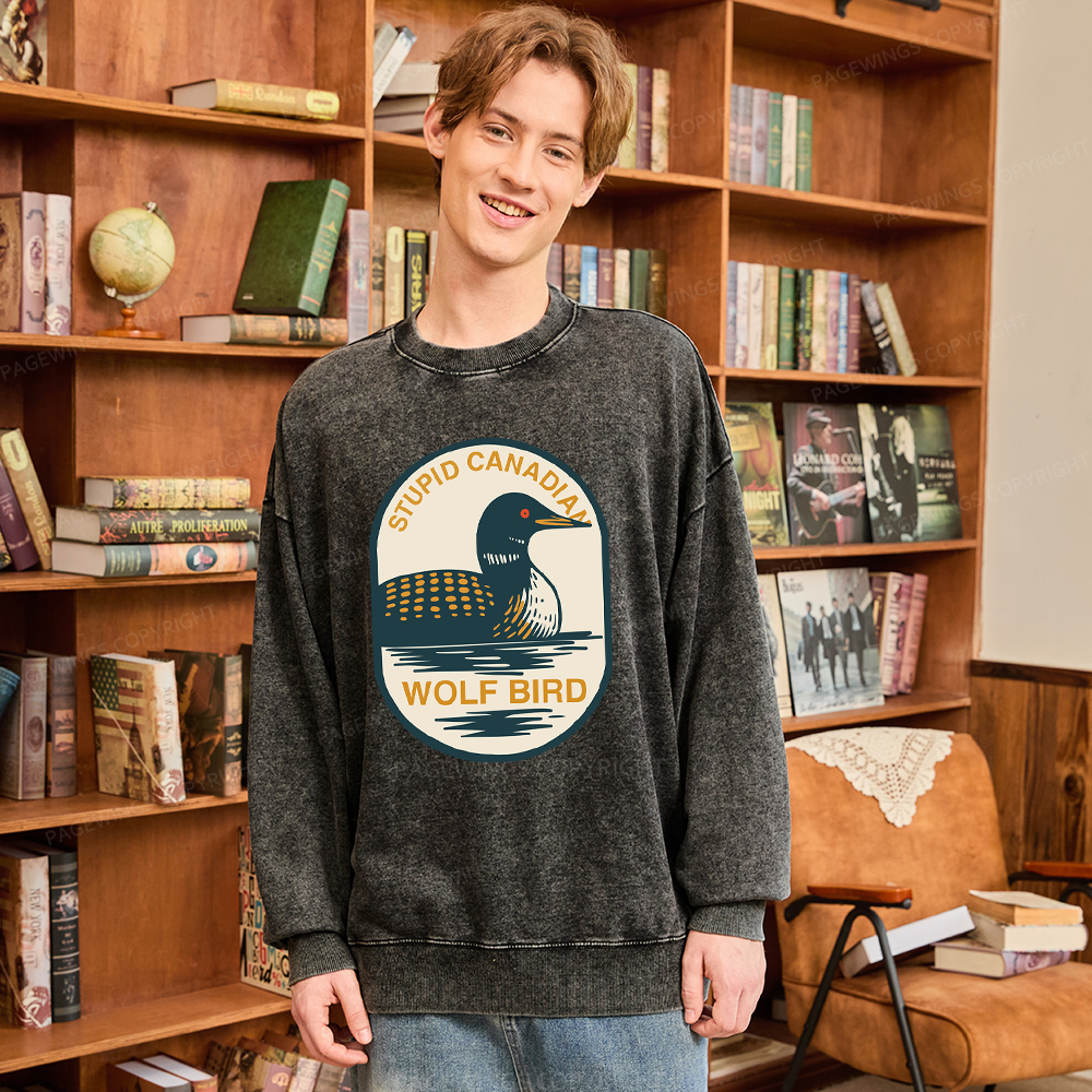 Pagewings Stupid Canadian Wolf Bird Washed Sweatshirt