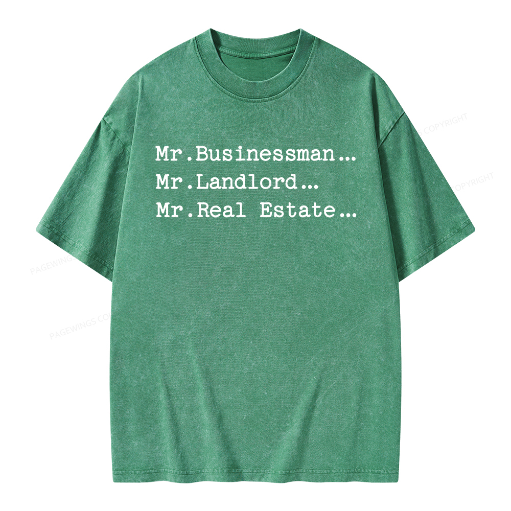 Pagewings Mr Businessman Mr Landlord Mr Real Estate Unisex Washed T-shirt