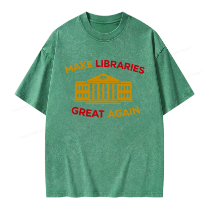 Pagewings Make Libraries Great Again Unisex Washed T-shirt