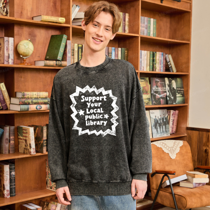 Pagewings Support Your Local public library Washed Sweatshirt