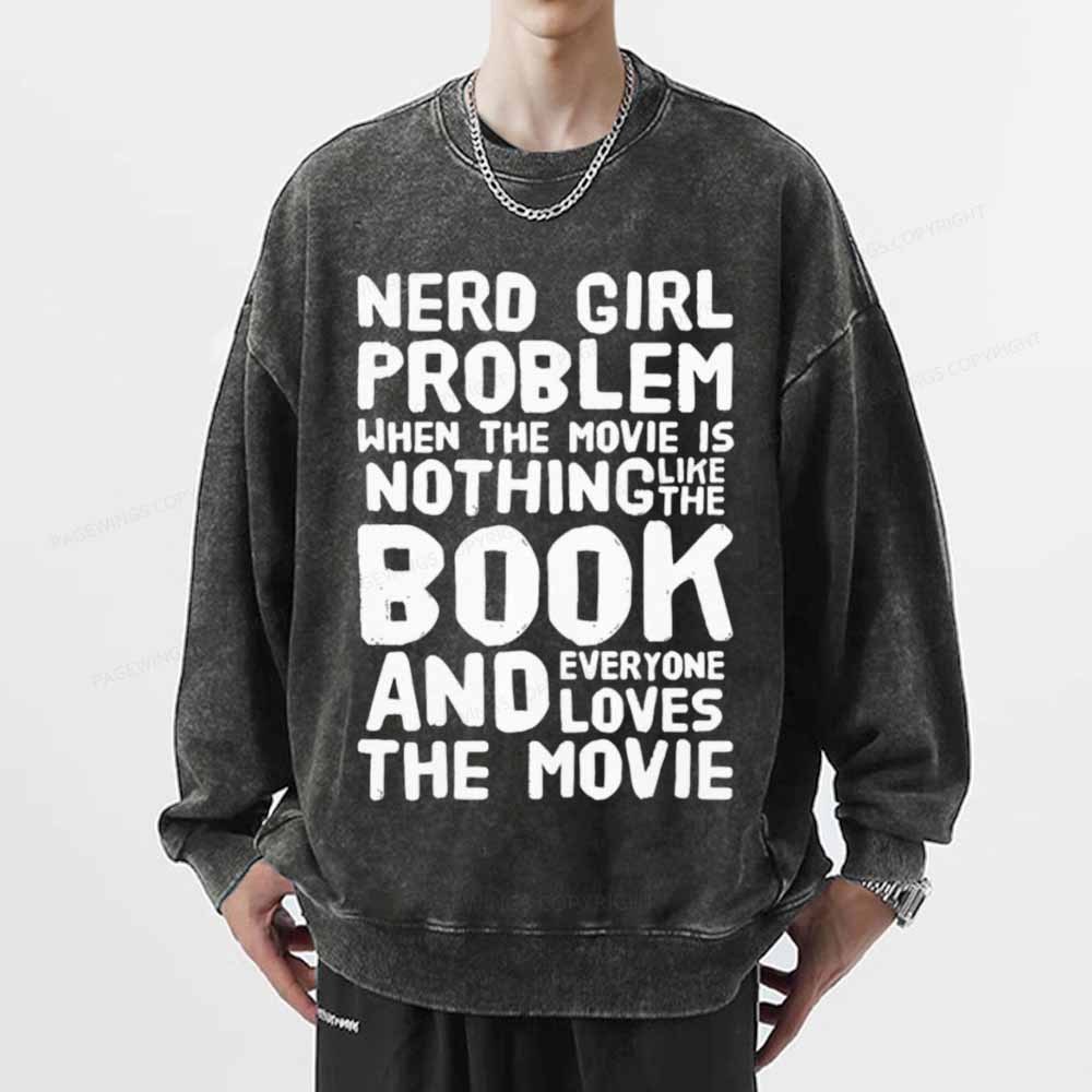 Pagewings NERD GIRL PROBLEM Unisex Washed Sweatshirt