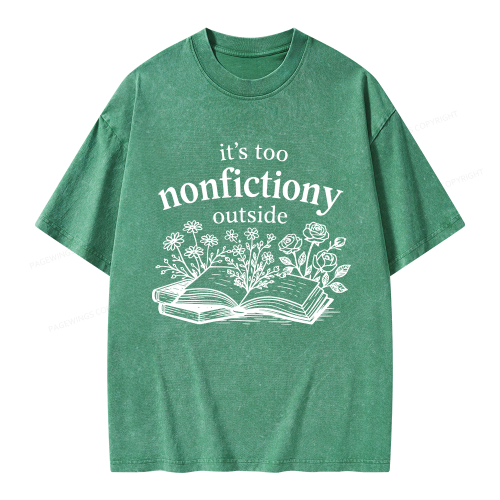 Pagewings Too Nonfictiony Outside Unisex Washed T-shirt