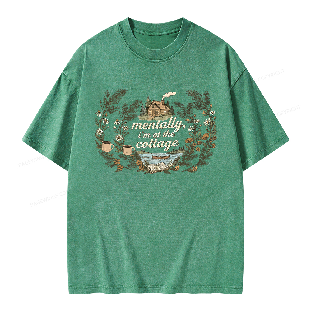 Pagewings Mentally I'm At The Cottage Unisex Washed T-shirt