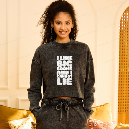 Pagewings I Like Big Books And I Cannot Lie Washed Crop Sweatshirt