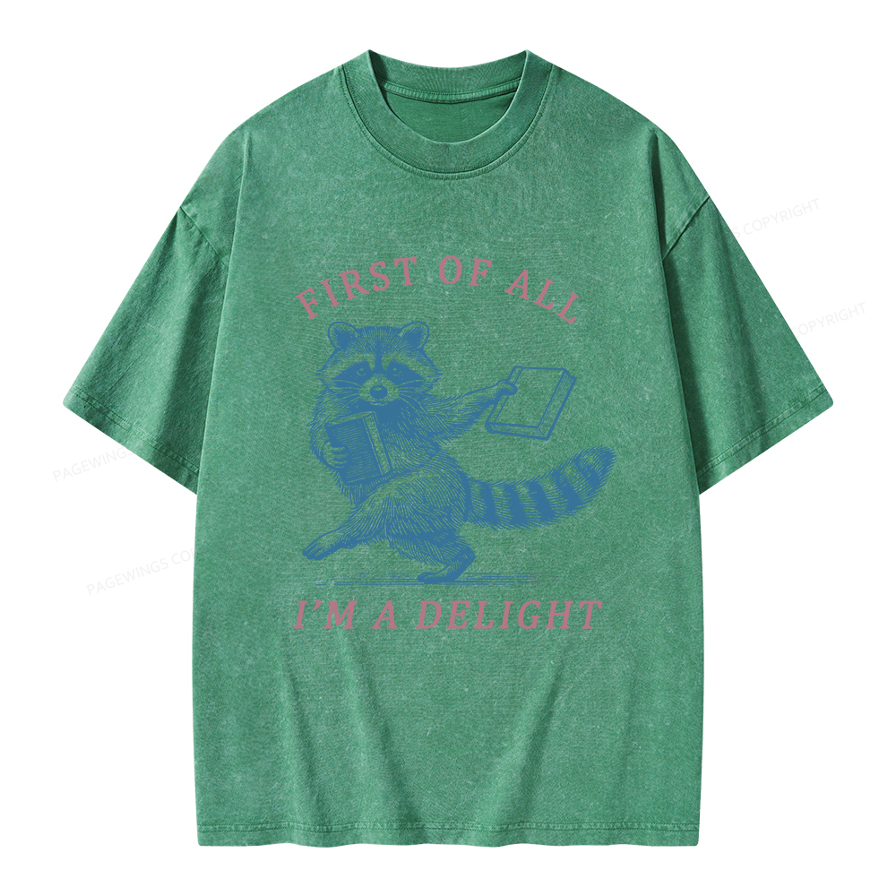 Pagewings First of All I'm A Delight Unisex Washed T-shirt