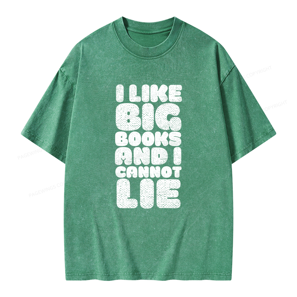 Pagewings I Like Big Books And I Cannot Lie Unisex Washed T-shirt