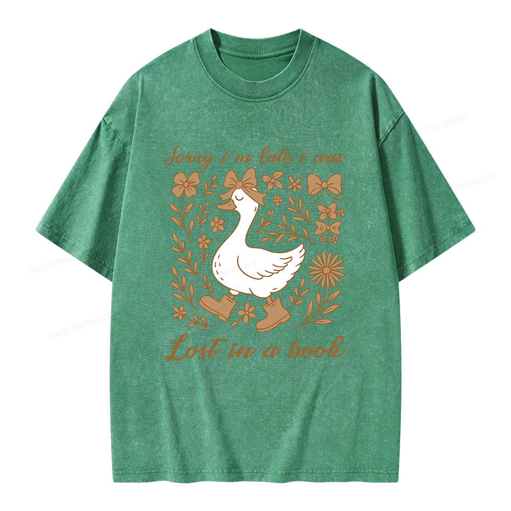 Pagewings Sorry I'm Late I Was Lost In A Book Unisex Washed T-shirt
