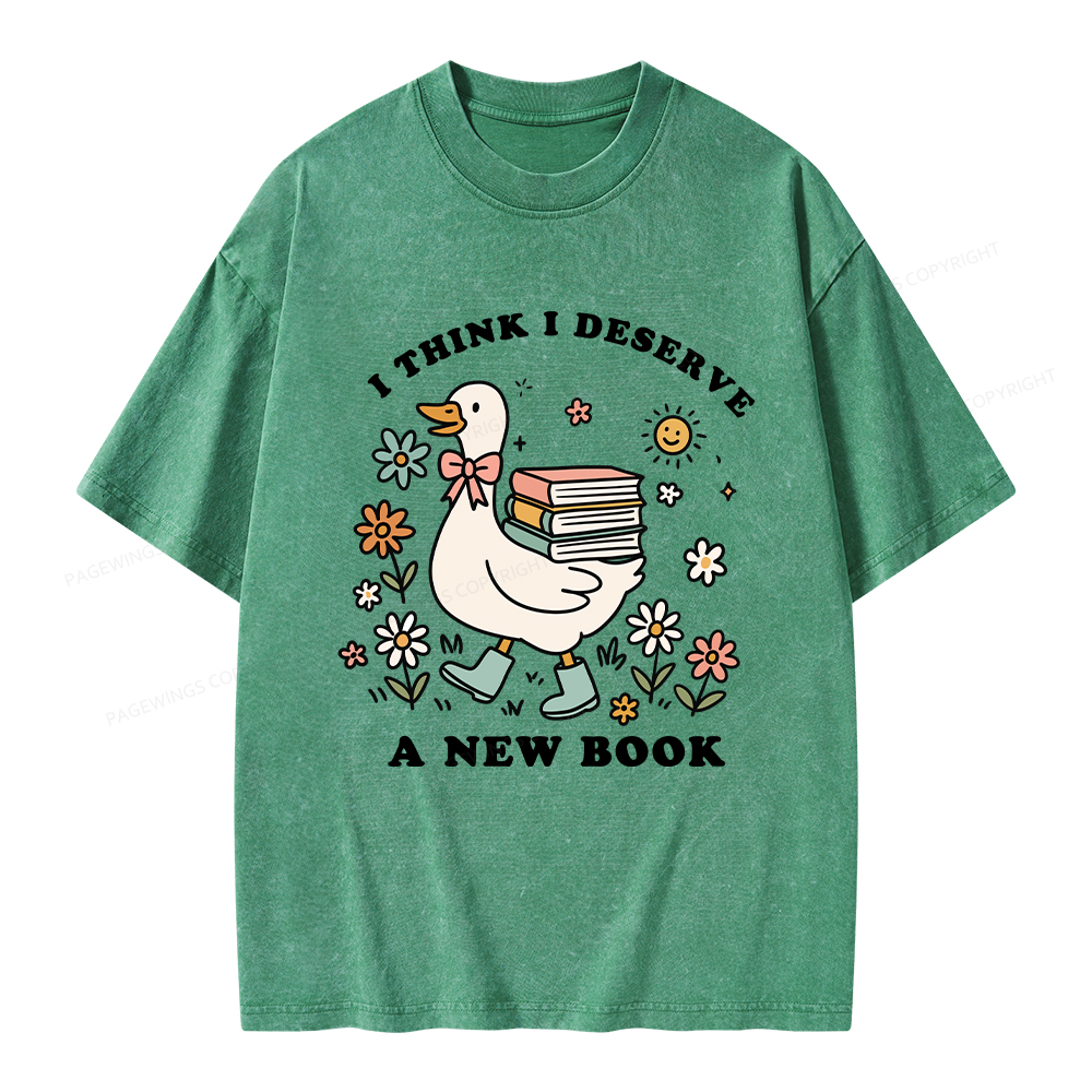 Pagewings I Think I Deserve A New Book Unisex Washed T-shirt