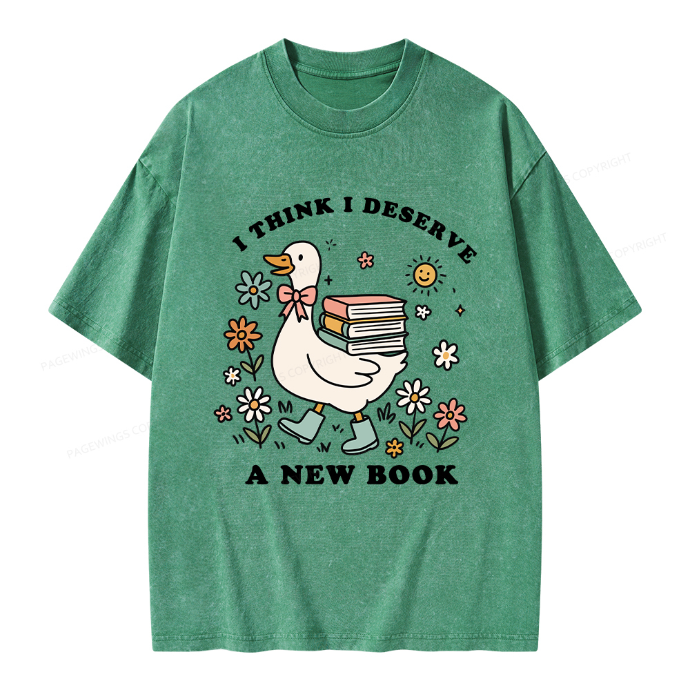 Pagewings I Think I Deserve A New Book Unisex Washed T-shirt