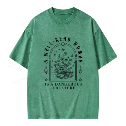 Pagewings A Well Read Woman Is A Dangerous Creature Unisex Washed T-shirt