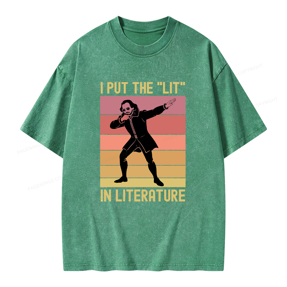Pagewings I Put The "Lit" In Literature Unisex Washed T-shirt