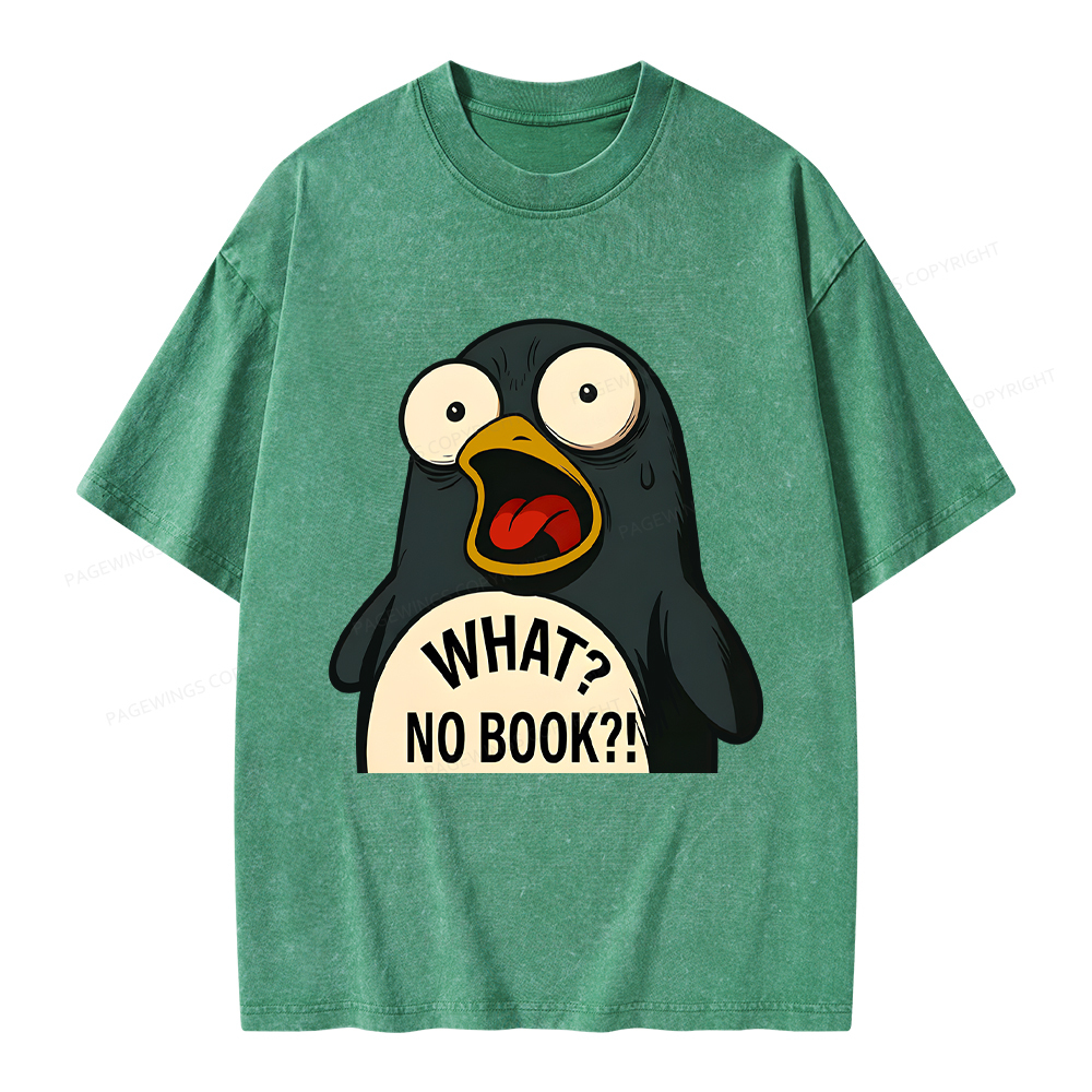 Pagewings What No Book Unisex Washed T-shirt