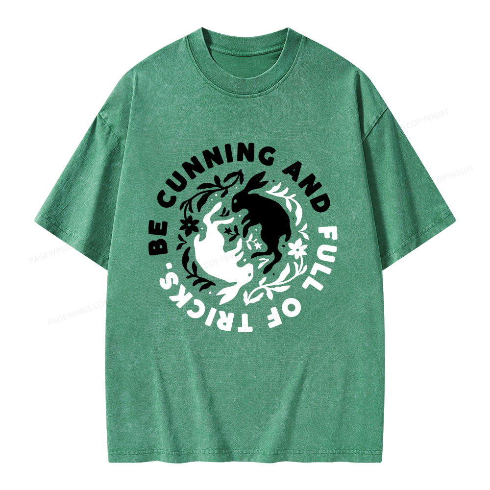 Pagewings Be Cunning And Full Of Tricks Unisex Washed T-shirt