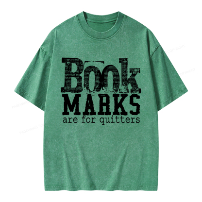 Pagewings Book Marks Are For Quitters Unisex Washed T-shirt