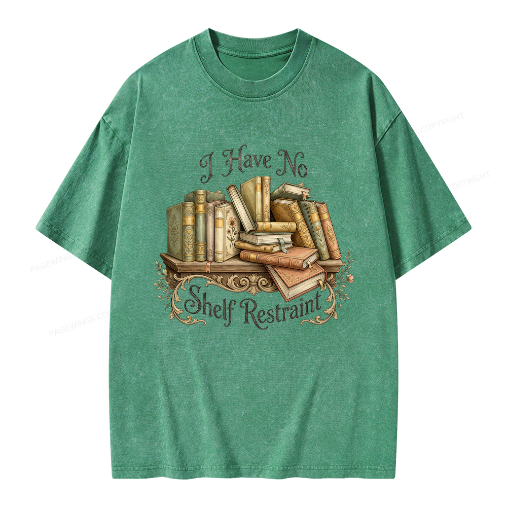 Pagewings I Have No Shelf Restraint Unisex Washed T-shirt