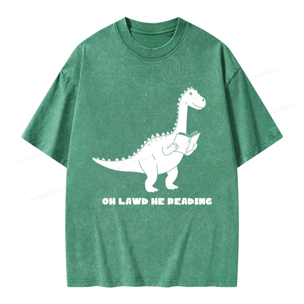 Pagewings Oh Lawd He Reading Unisex Washed T-shirt