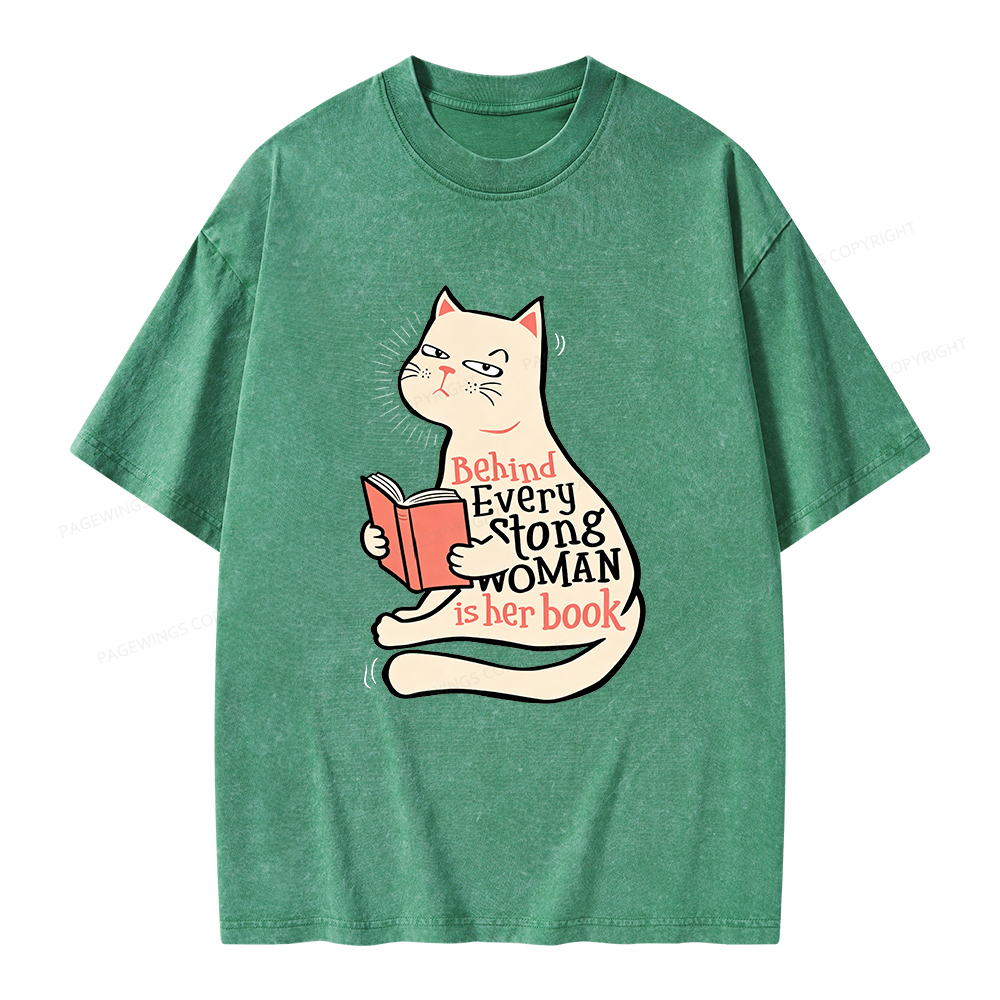 Pagewings Behind Every Strong Woman Is Her Book Unisex Washed T-shirt