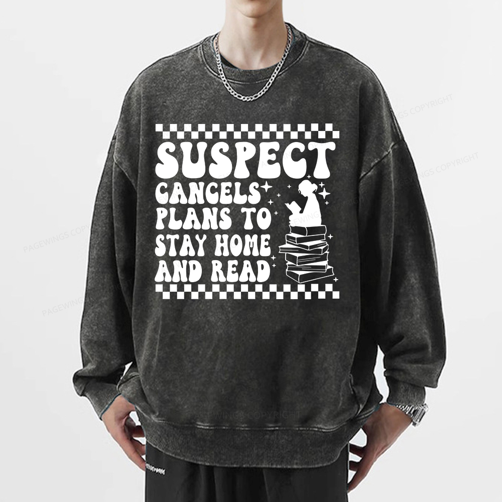 Pagewings Cancels Plans To Stay Home And Read Unisex Washed Sweatshirt
