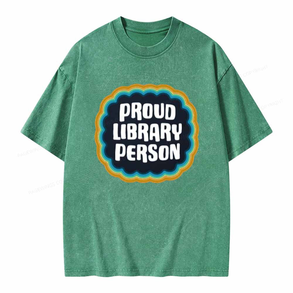 Pagewings Proud Library Person T-Shirt Unisex Washed T-shirt