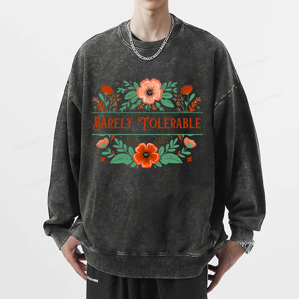 Pagewings  Barely Tolerable Book Lover Bookish Unisex Washed Sweatshirt