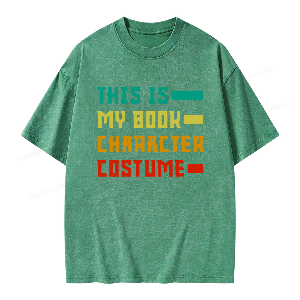 Pagewings This Is My Book Character Costume Unisex Washed T-shirt