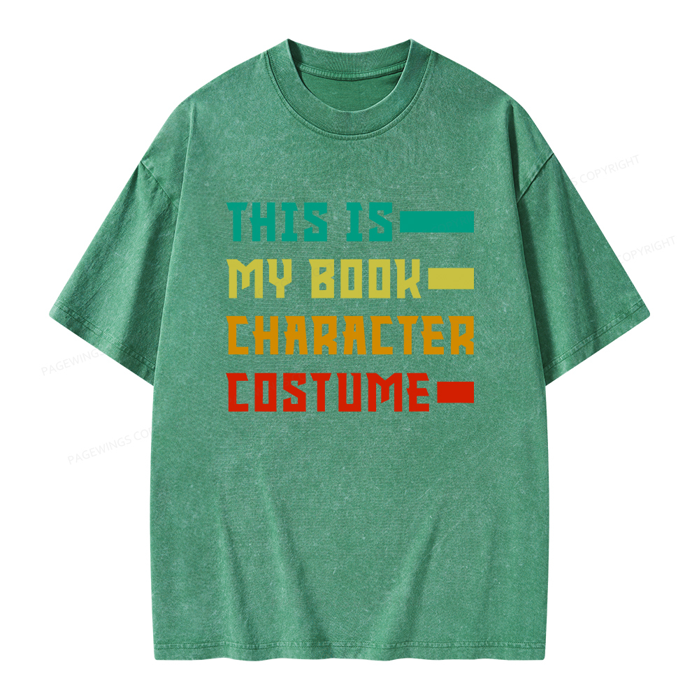Pagewings This Is My Book Character Costume Unisex Washed T-shirt
