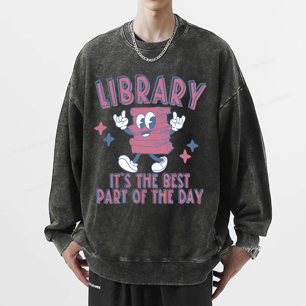 Pagewings It's The Best Part Of The Day Unisex Washed Sweatshirt