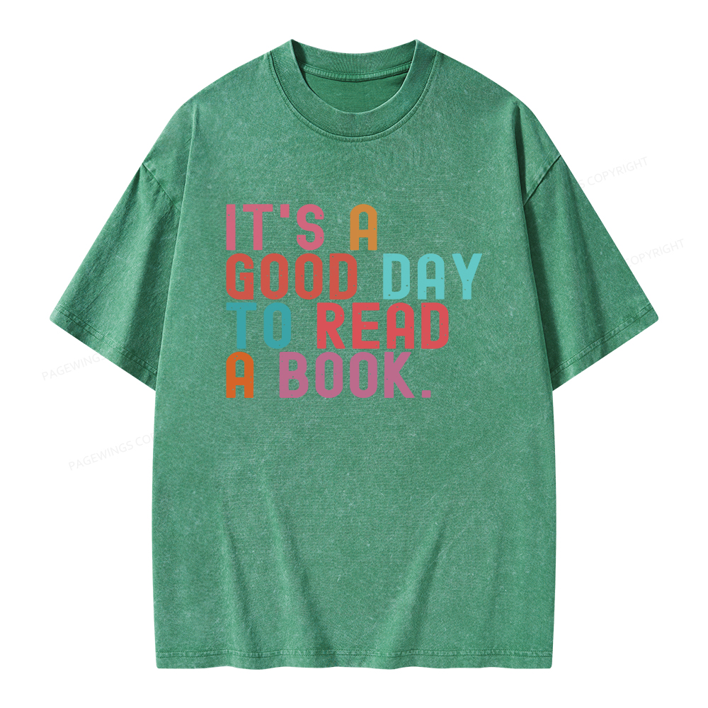 Pagewings It's Good Day to Read A Book Unisex Washed T-shirt