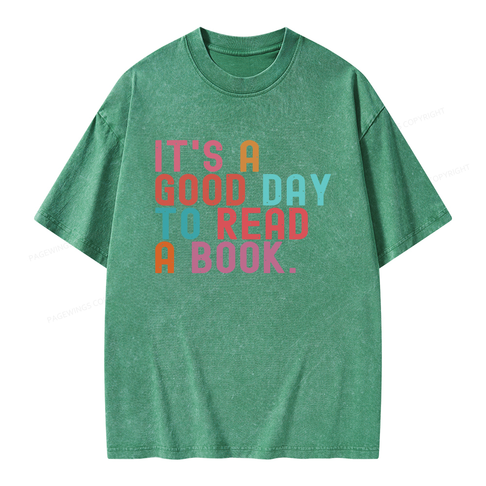 Pagewings It's Good Day to Read A Book Unisex Washed T-shirt